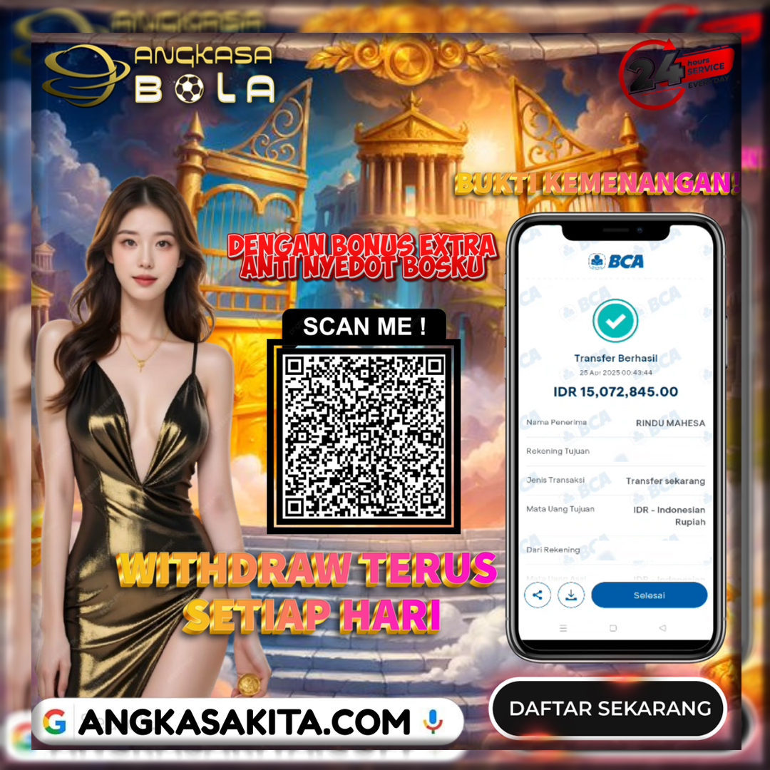 INFO KEMENANGAN ANGKASA BOLA 25 APRIL 2025