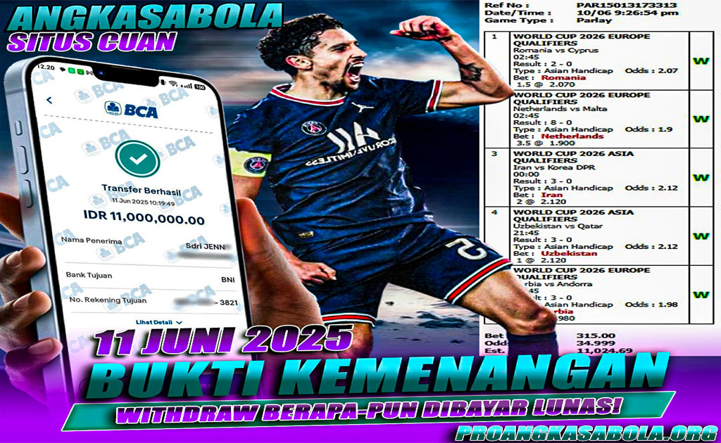INFO KEMENANGAN ANGKASA BOLA 11 JUNI 2025