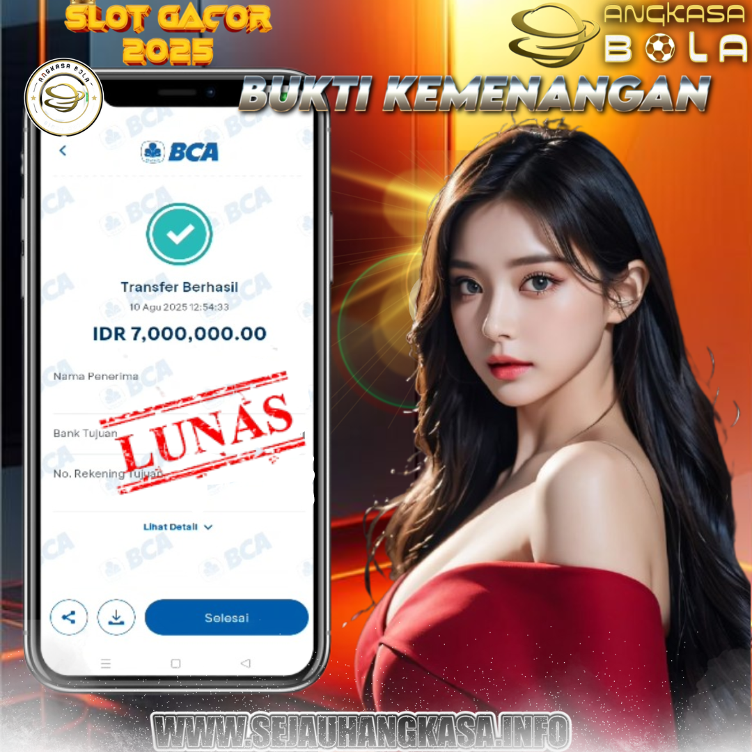 INFO KEMENANGAN ANGKASA BOLA 10 AGUSTUS 2025